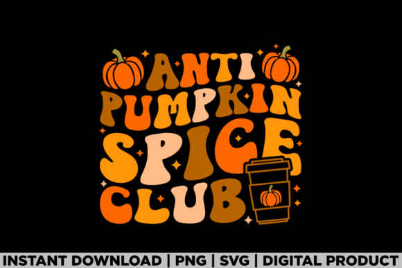 Anti Pumpkin Spice Club Tee: A Bold T-Shirt Design for Fall