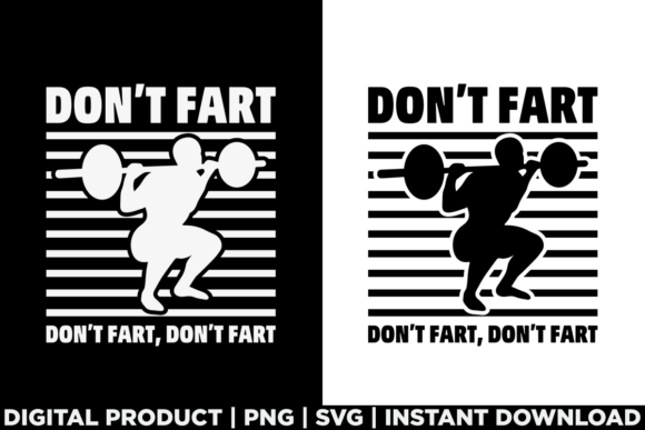 Don't Fart Funny T-Shirt Graphics for Local Branding