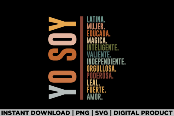 Hispanic Heritage Month Yo Soy Mujer: T-Shirt Designs & Graphics