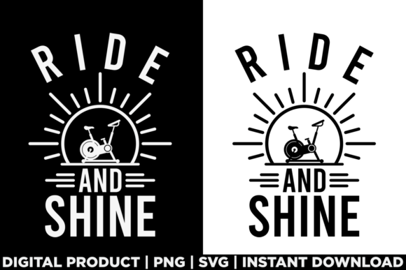 Spin Class Workout Gym Ride and Shine: Perfect for T-Shirt Designs