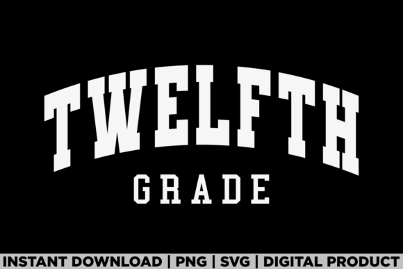 Twelfth Grade 12th Crew First Day School Graphics for T-Shirts