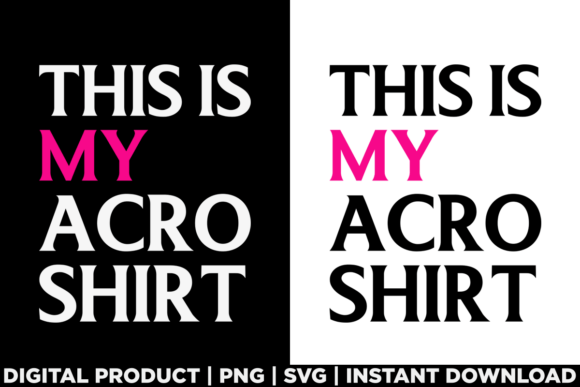 Yoga Dance Acro Gift: A Versatile T-Shirt Design Graphic